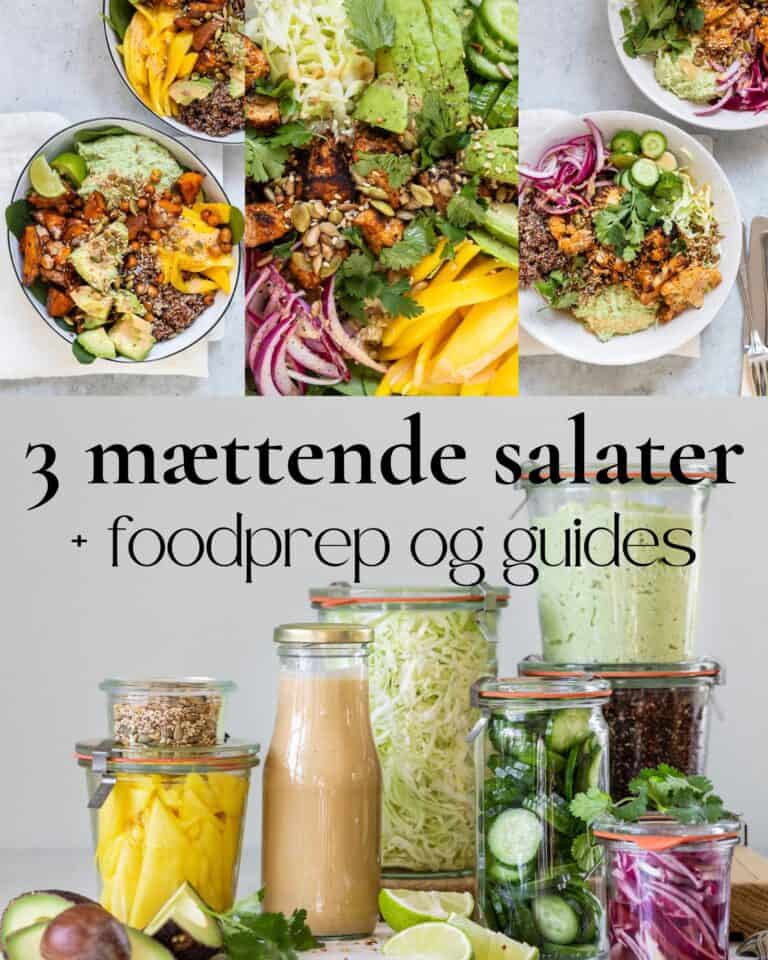 3 mættende salater + foodprep og guides